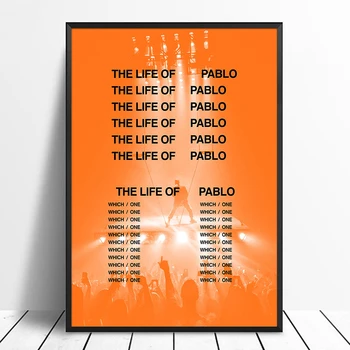 Кание Уест Албум Life of Pablo Албум на Поп-музиката корица Music Star Плакат Печат върху платно Стенно Изкуство За Хола Начало Декор