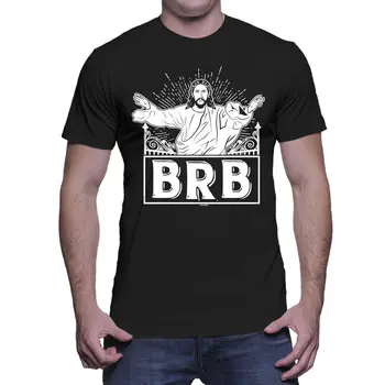Летни Тениски За Мъже, Забавна Гореща Разпродажба, Памучен Тениска Brb Jesus - Be Right Back Christian Relgion Jesus Faith, Мъжки T-Shirt Classic