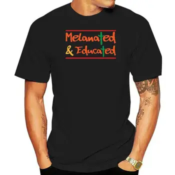 Мъжка тениска с принтом Melanated And Educated Black History Month 2020, Дрешки с къс ръкав, Дамски Тениски в стил Хип-Хоп