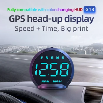 Нов централен дисплей Автомобилен HUD Щепсела и да играе, Семицветный скоростомер, цифрови часовници, автомобилен GPS G13, GPS система, дисплей с висока разделителна способност